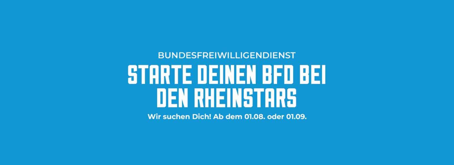 Rekrutierungsanzeige des Bundesfreiwilligendienstes für die RheinStars Köln mit Startdatum ab 01.08. oder 01.09.
